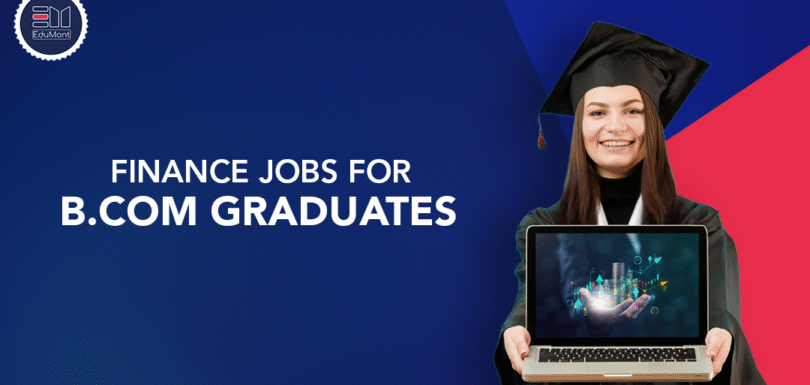 finance jobs for bcom graduates