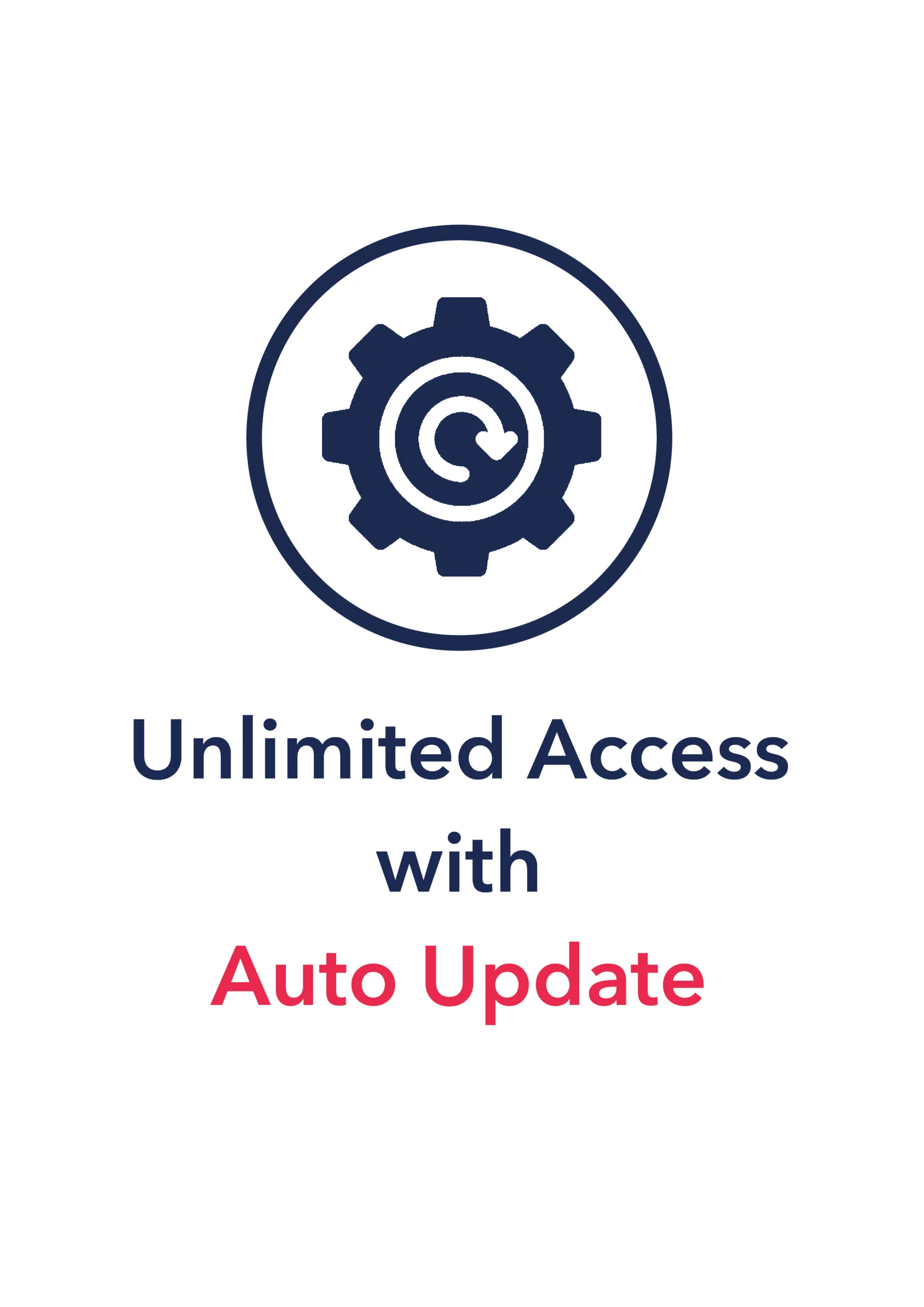 unlimited access with auto update