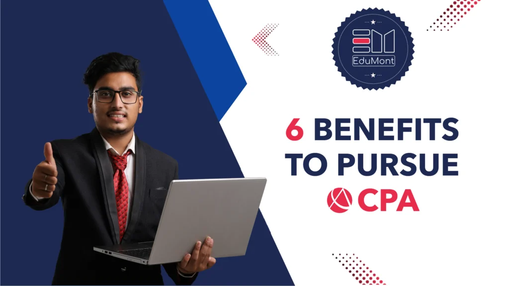 6 benefits to pursue us cpa