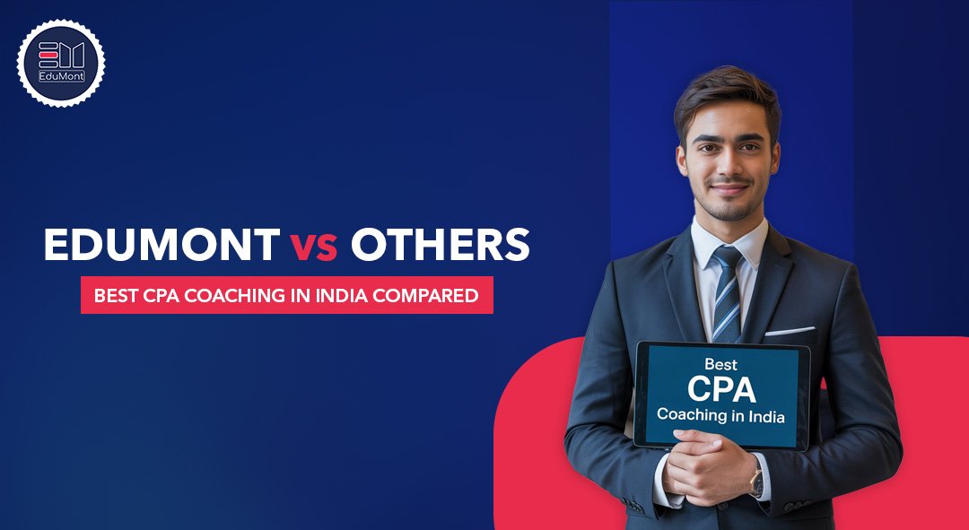EduMont vs Others: Best CPA Coaching in India