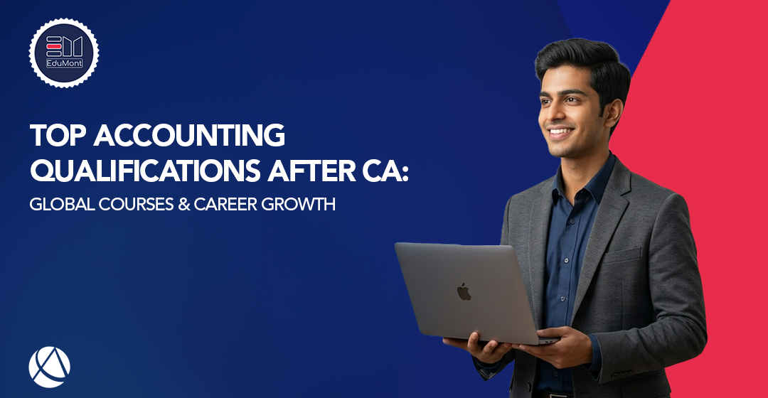 Top Accounting Qualifications After CA
